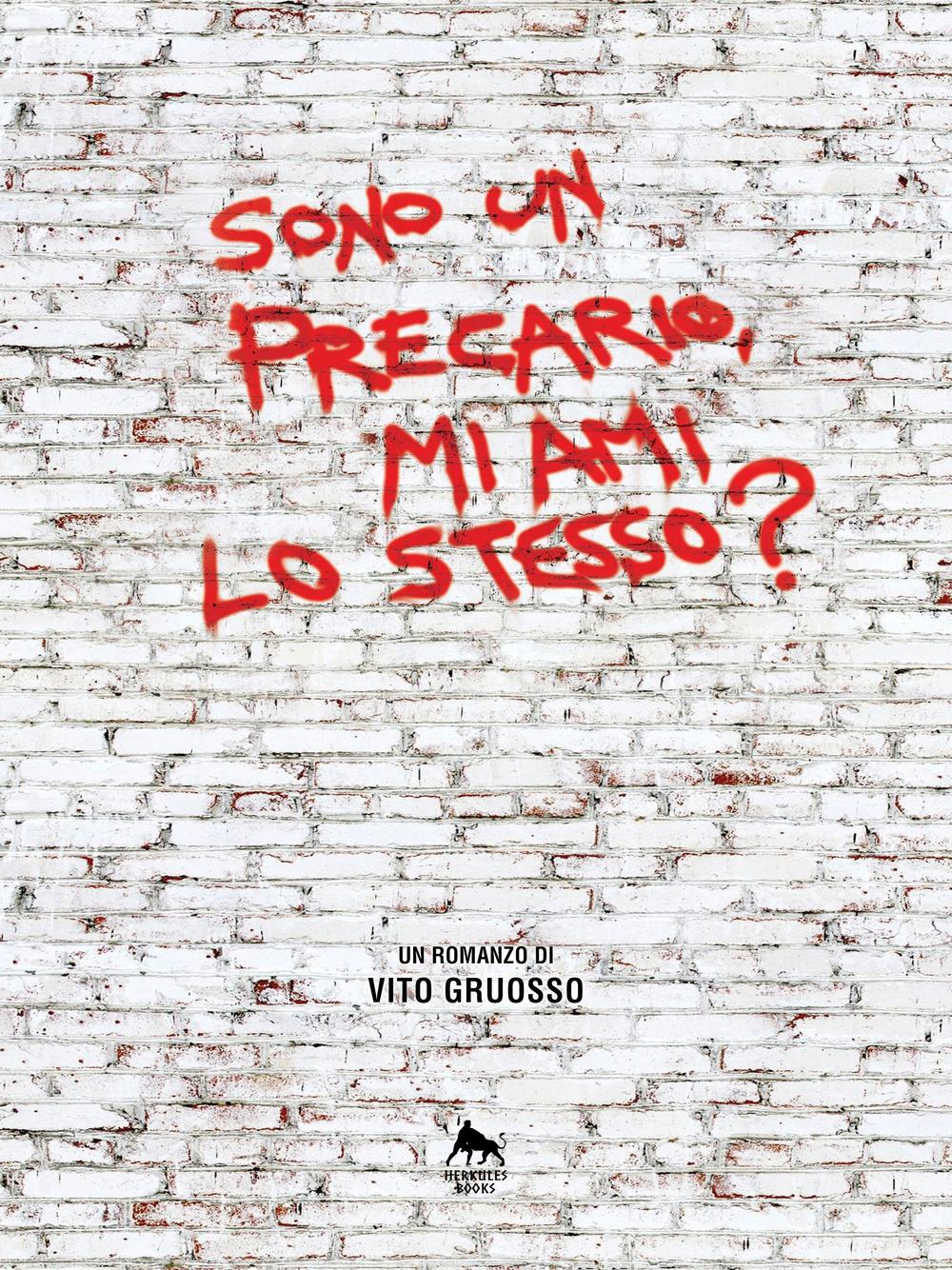 Sono un precario, mi ami lo stesso?