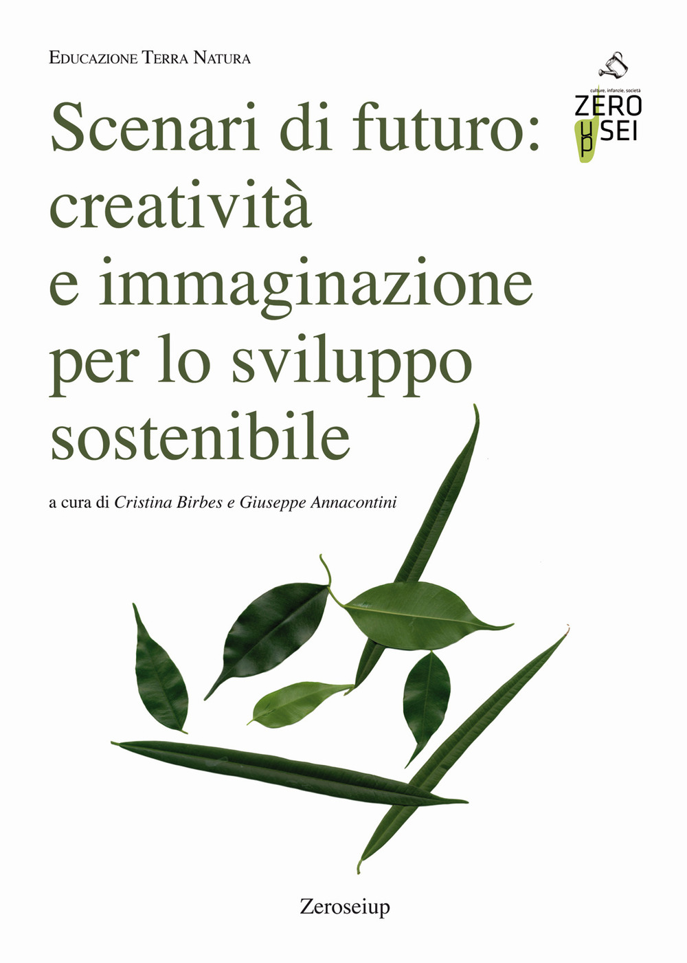 Scenari di futuro: creatività e immaginazione per lo sviluppo sostenibile