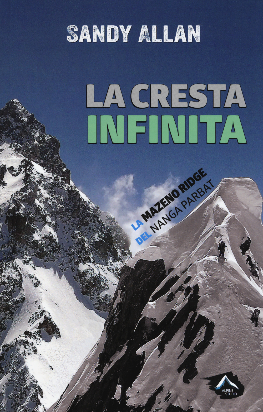 La cresta infinita. La Mazeno Ridge del Nanga Parbat