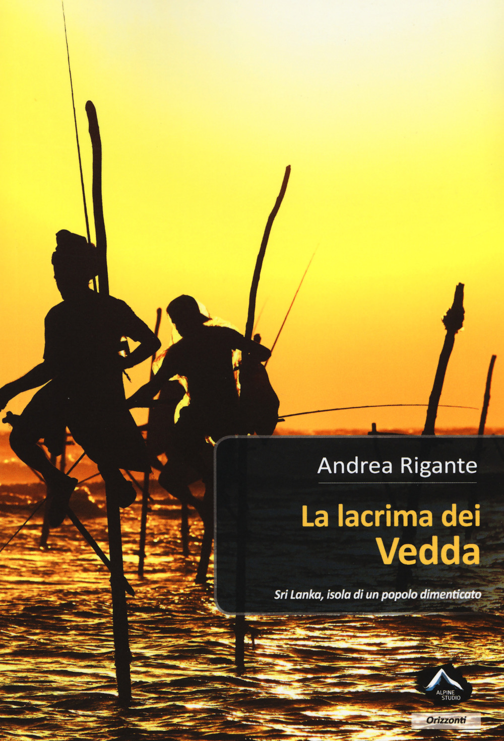 La lacrima dei vedda. Sri Lanka, isola di un popolo dimenticato