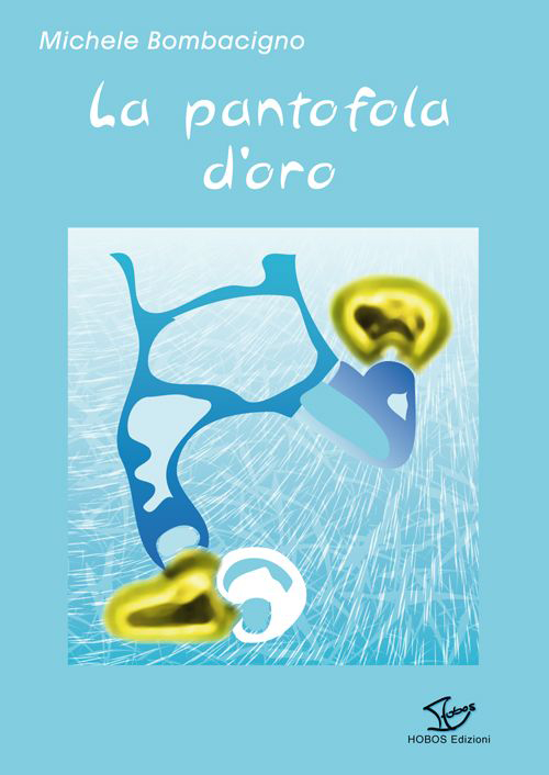 La pantofola d'oro