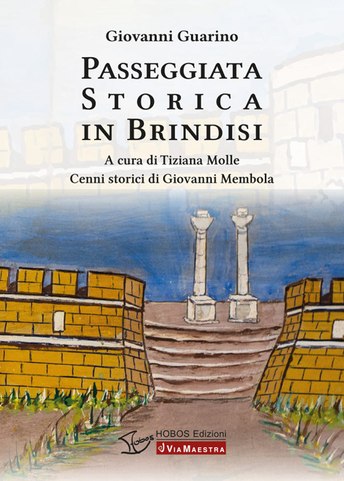 Passeggiata storica in Brindisi