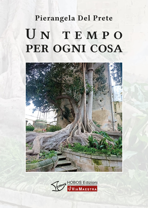 Un tempo per ogni cosa