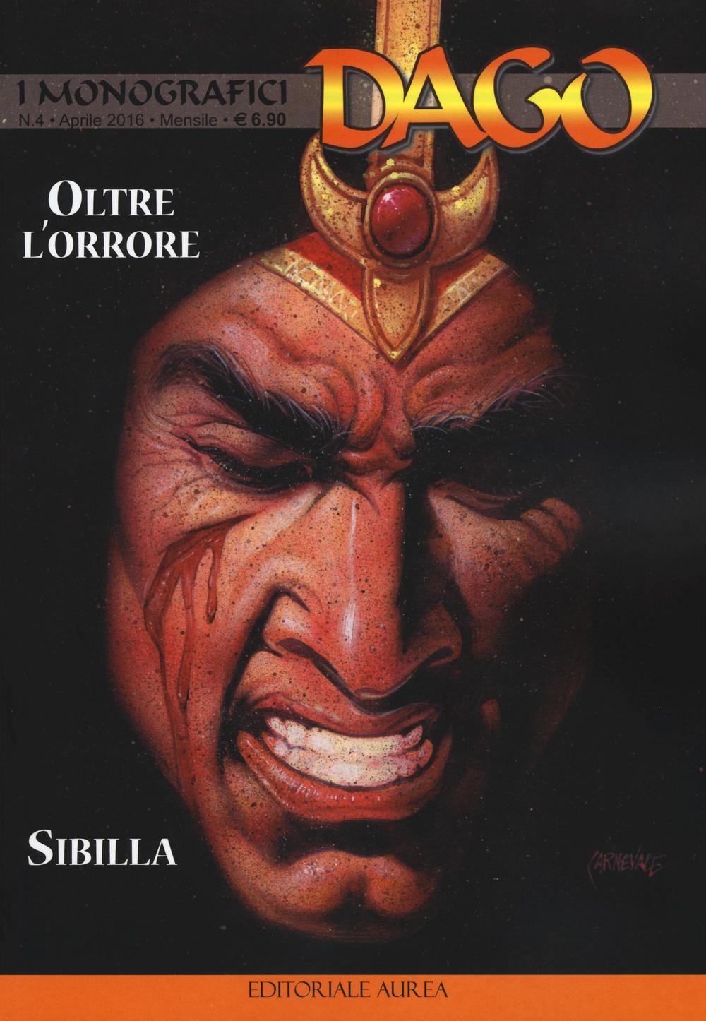 I monografici Dago. Vol. 4: Oltre l'orrore-Sibilla