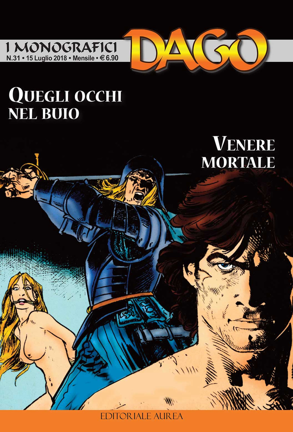 I monografici Dago. Vol. 31: Quegli occhi nel buio-Venere mortale