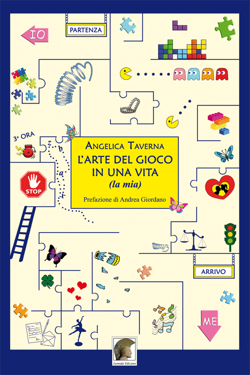 L'arte del gioco in una vita (la mia)