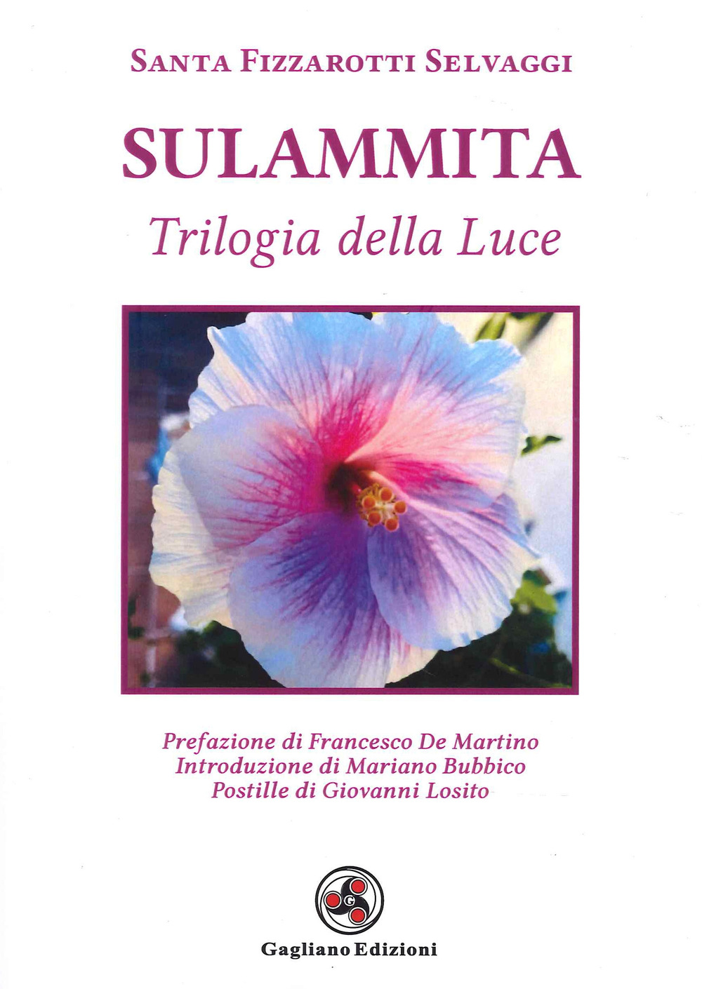 Sulammita. Trilogia della luce