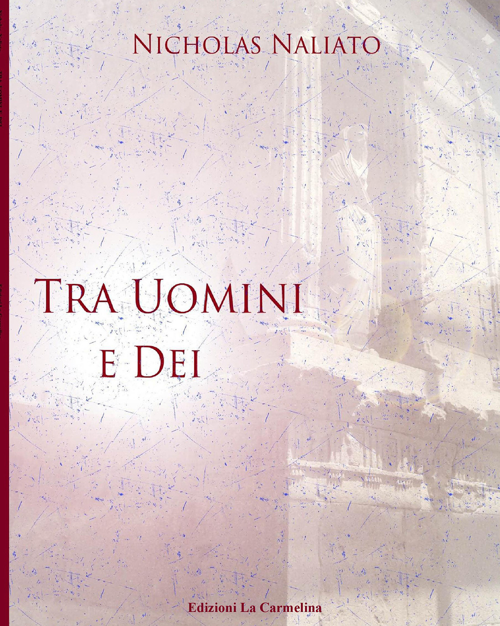 Tra uomini e dei