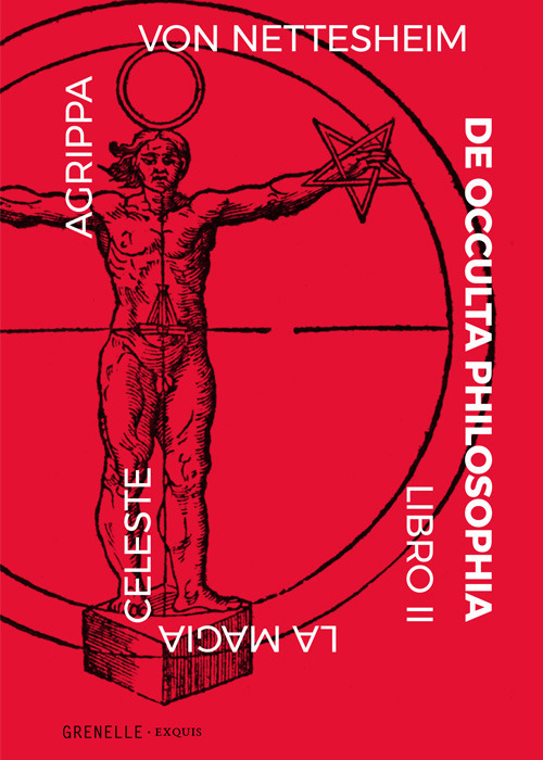 De occulta philosophia. Vol. II: Magia celeste