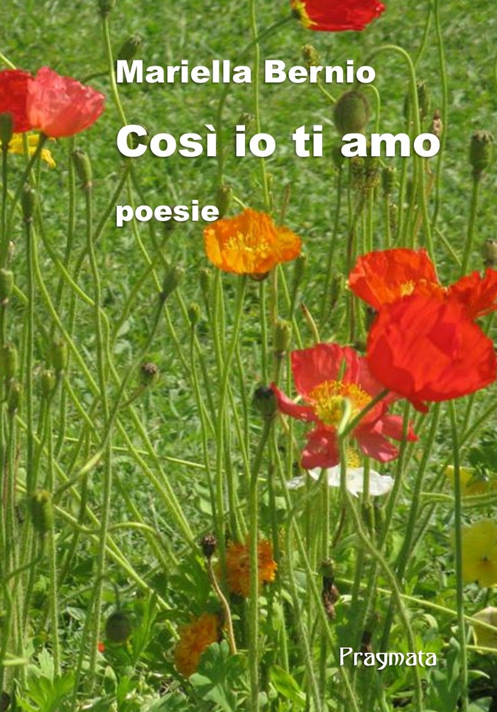 Così io ti amo. Ediz. integrale