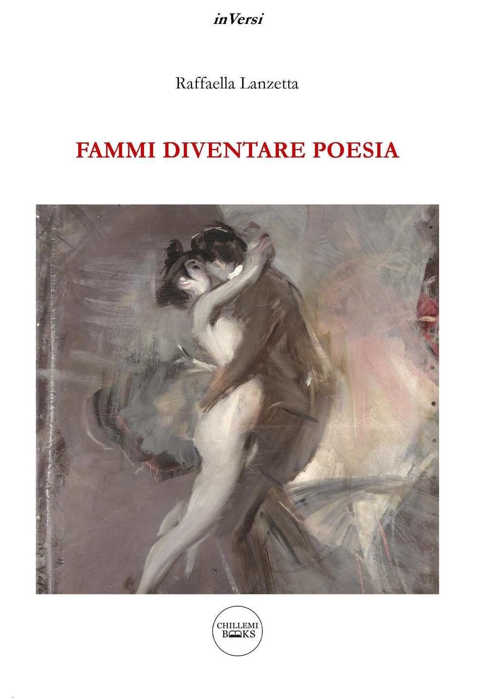 Fammi diventare poesia