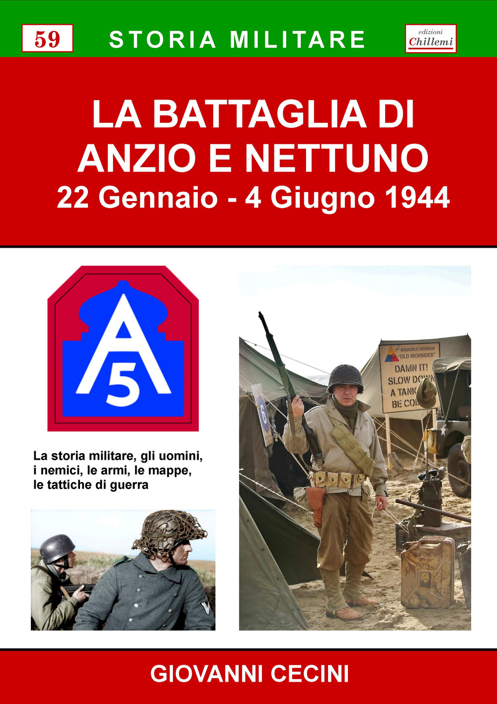 La Battaglia di Anzio e Nettuno. 22 gennaio-4 giugno 1944