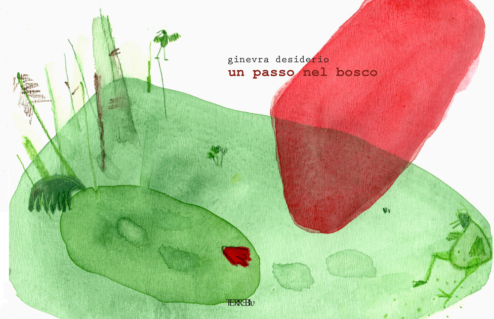 Un passo nel bosco. Ediz. illustrata