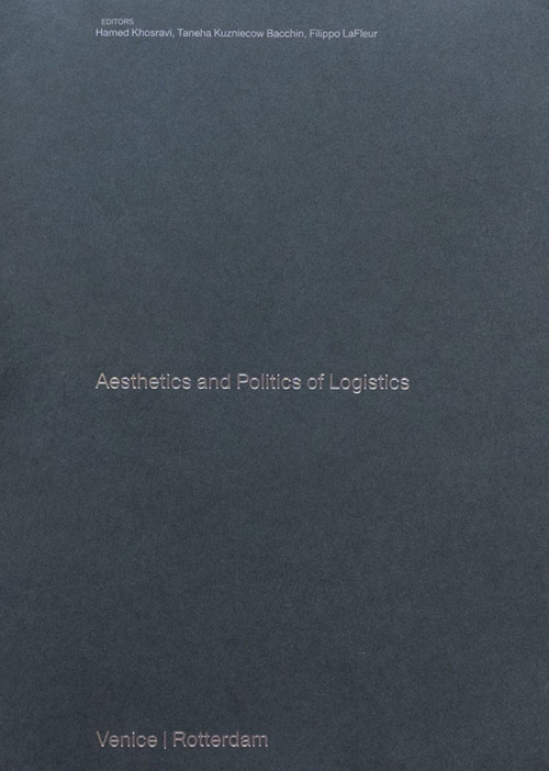 Aesthetics and Politics of Logistics. Marghera