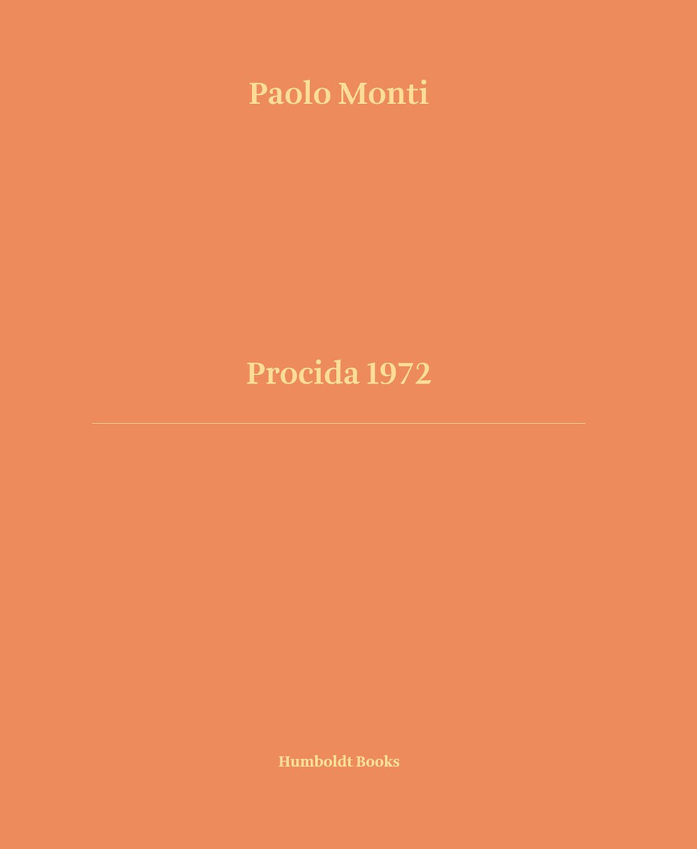 Procida 1972. Ediz. italiana e inglese