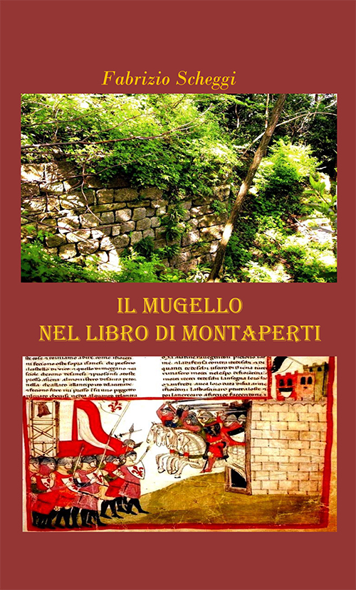 Il Mugello nel libro di Montaperti