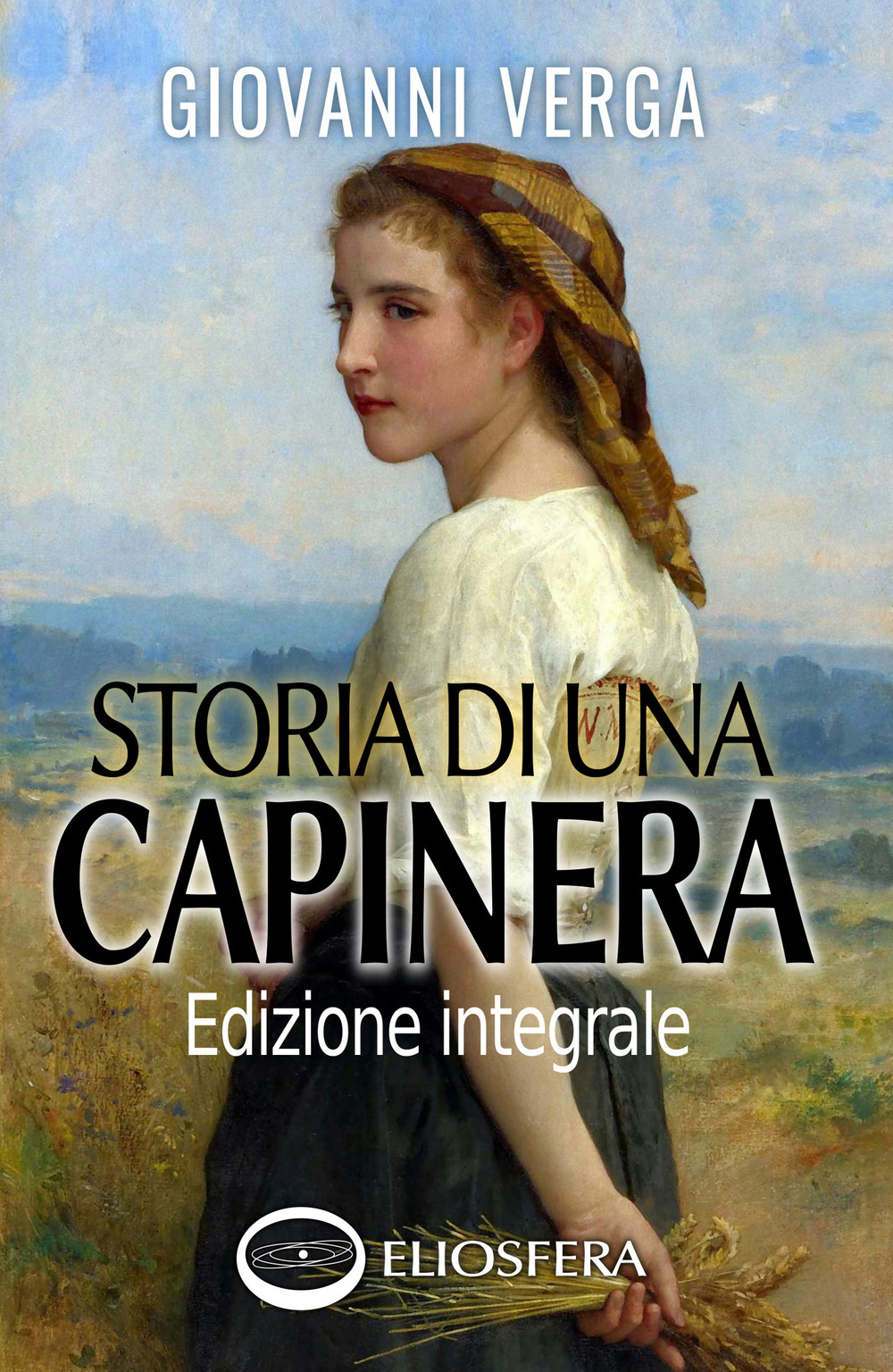 Storia di una capinera. Ediz. integrale