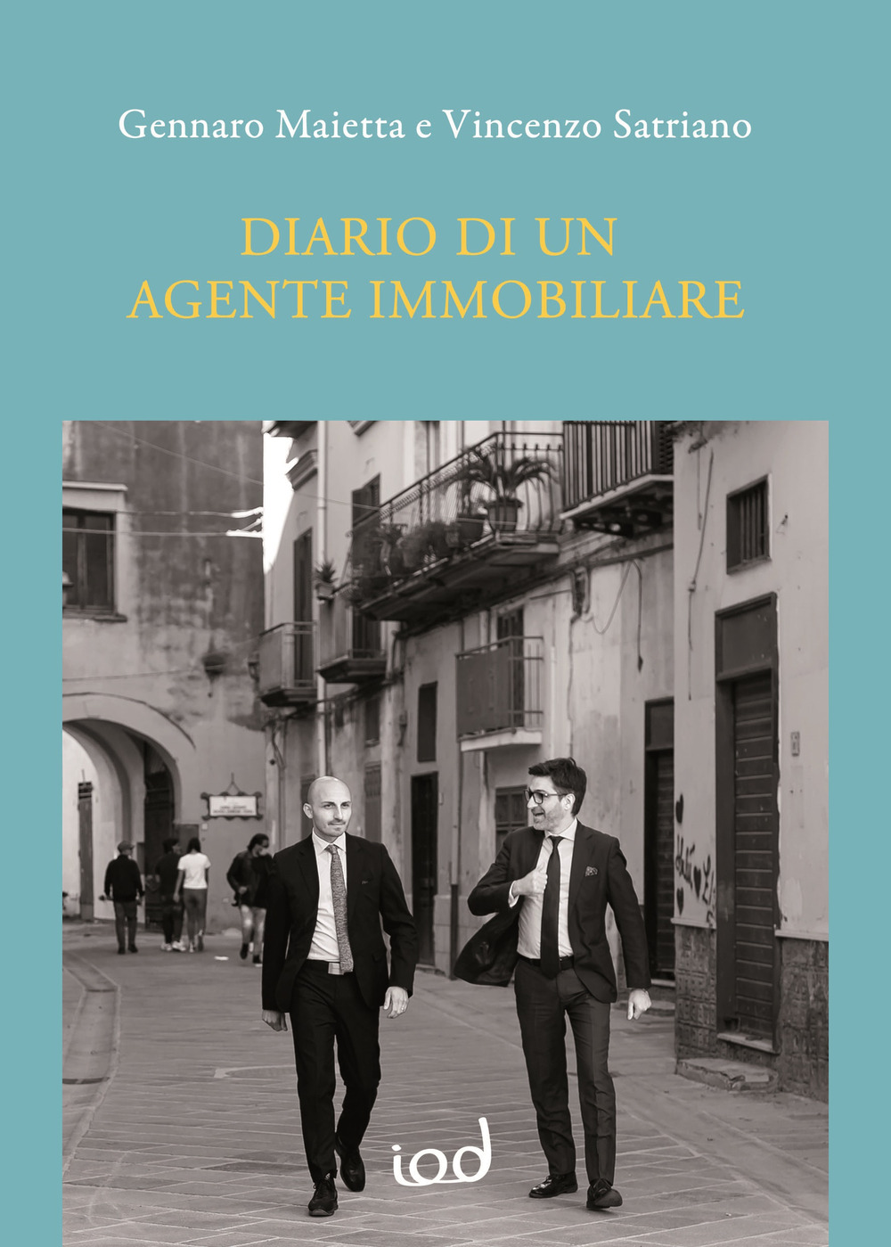 Diario di un agente immobiliare. Raccolta di 12 casi-studio che tendono a ripetersi nelle compravendite immobiliari