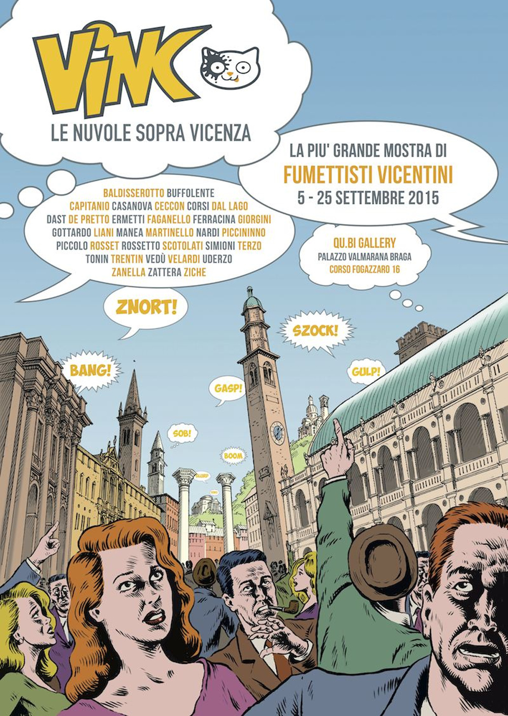 ViNC. Le nuvole sopra Vicenza. Mostra di fumettisti e illustratori vicentini. Ediz. illustrata