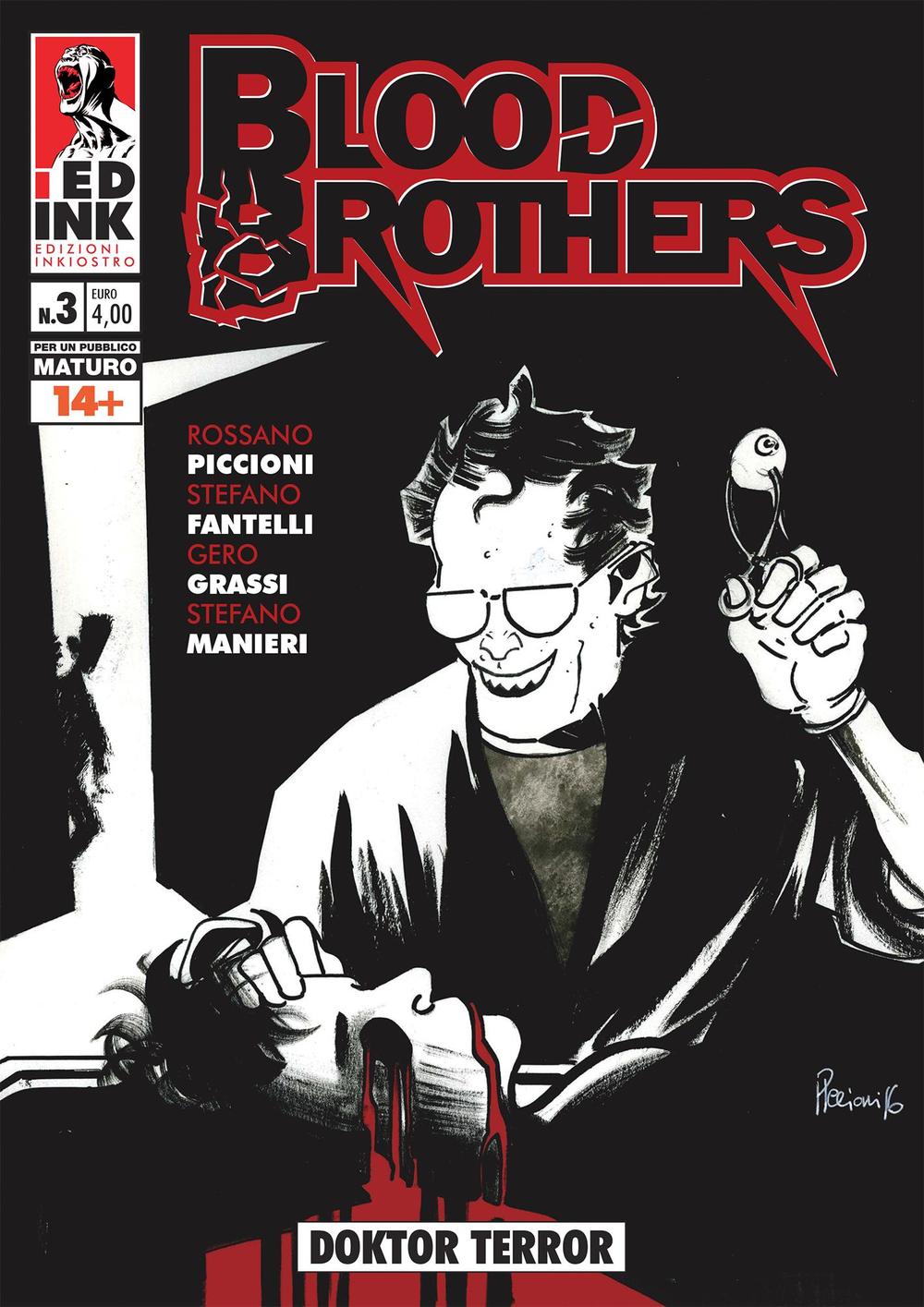 Blood brothers. Vol. 3: Doktor terror
