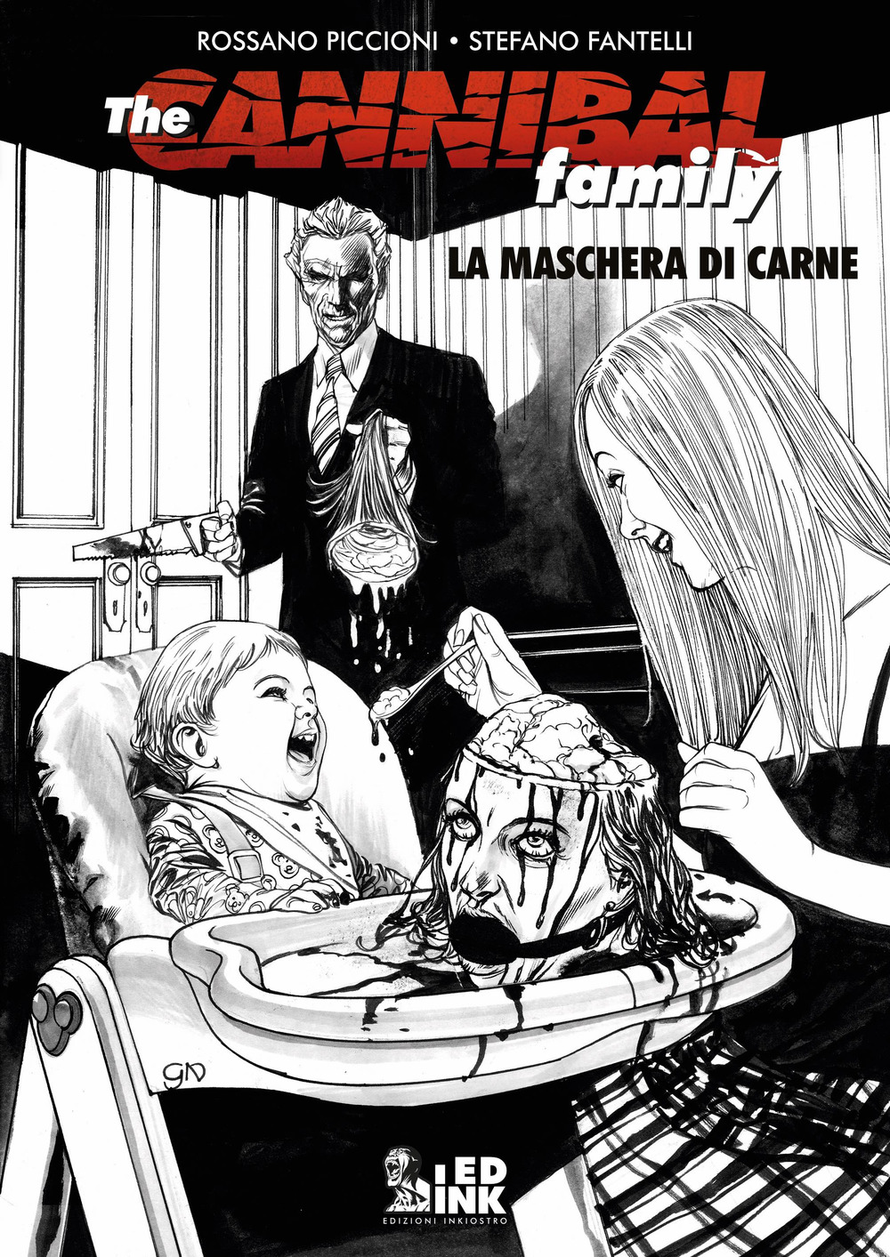 The cannibal family. Vol. 2-3: La maschera di carne