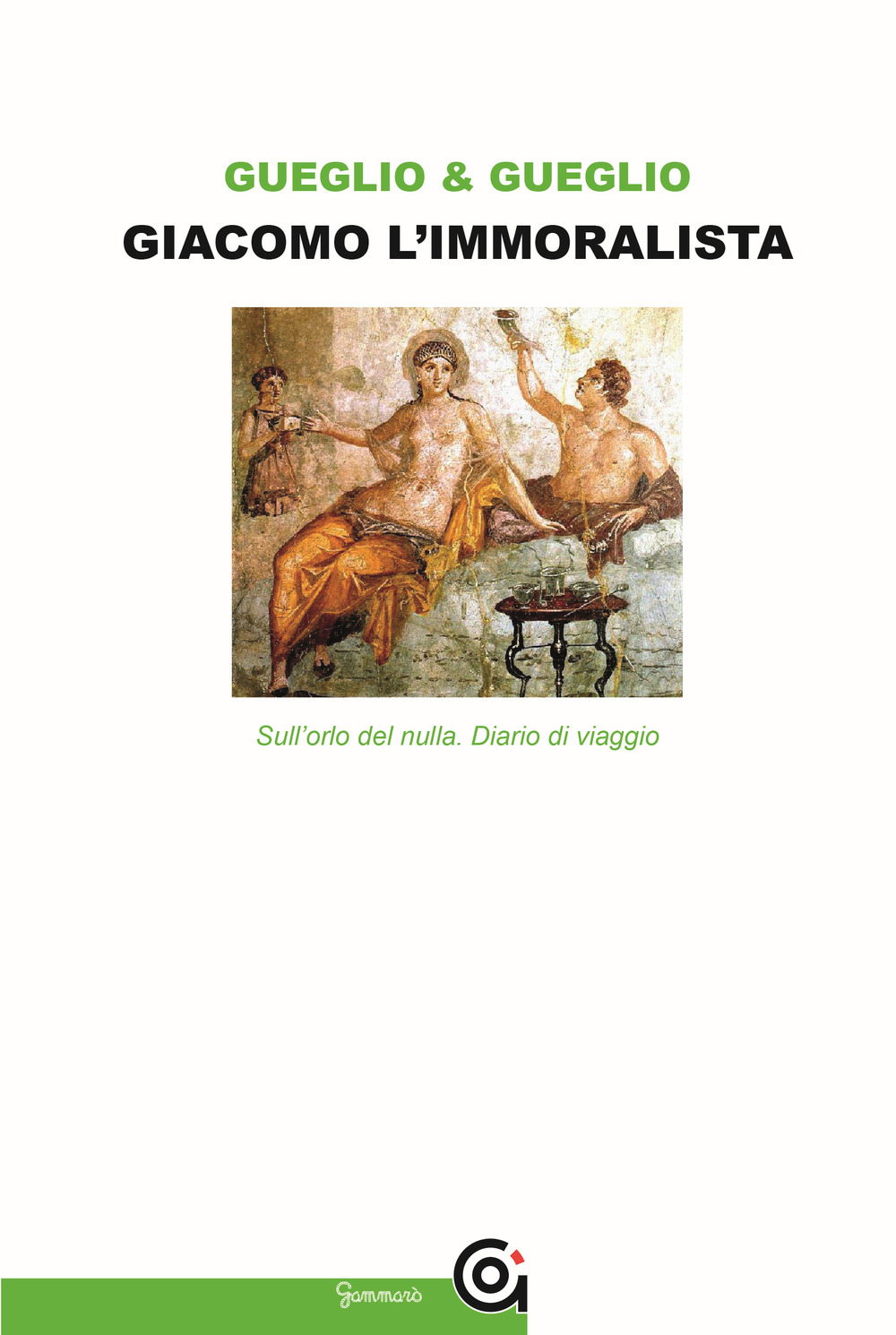 Giacomo l'immoralista. Sull'orlo del nulla. Leopardi e la mezza filosofia