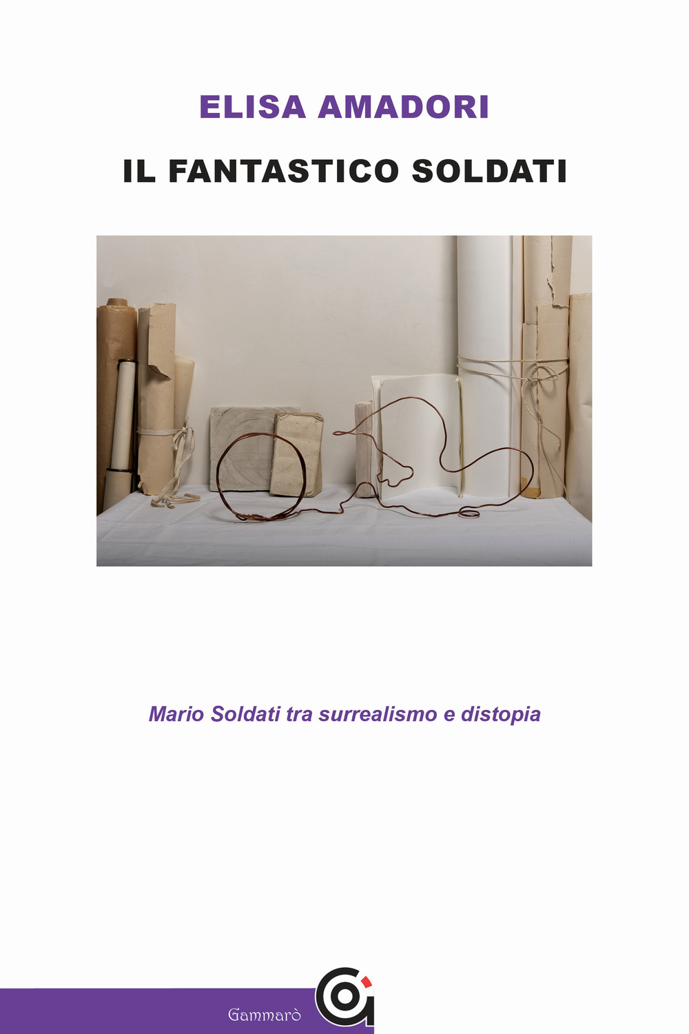 Il fantastico Soldati. Mario Soldati tra surrealismo e distopia