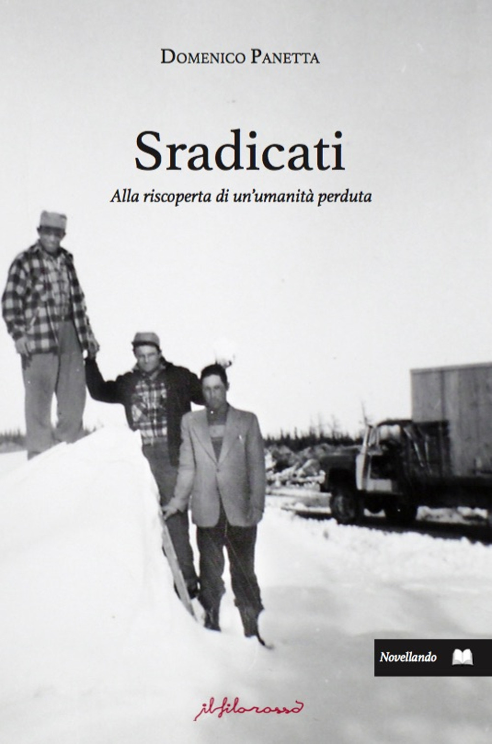 Sradicati. Alla scoperta di un'umanità perduta
