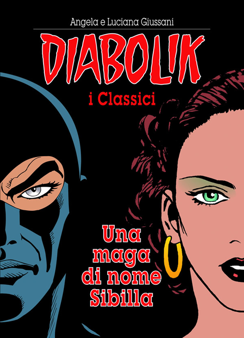 Una maga di nome Sibilla. Diabolik