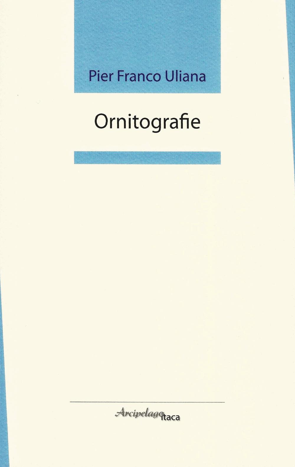 Ornitografie. Premio «Arcipelago Itaca» per una raccolta inedita di versi