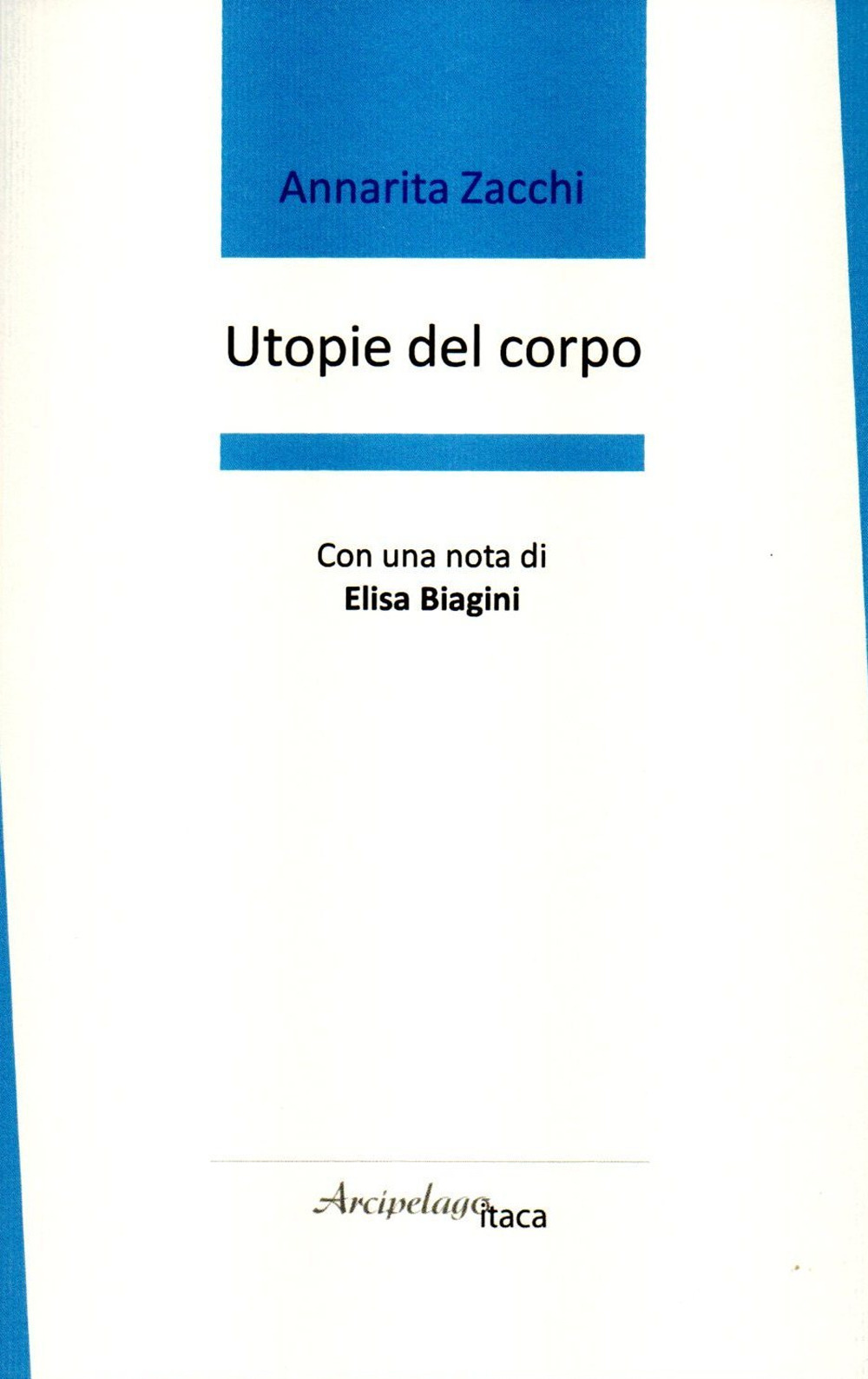 Utopie del corpo