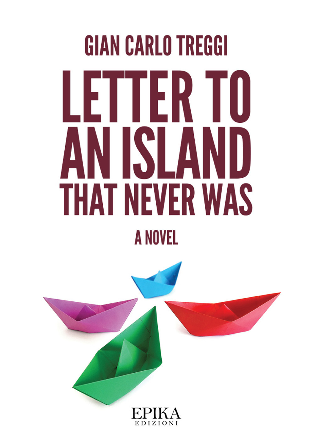 Letter to an island that never was