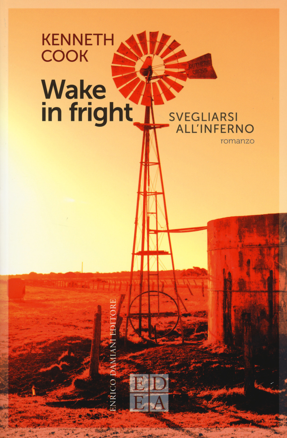 Wake in fright. Svegliarsi all'inferno