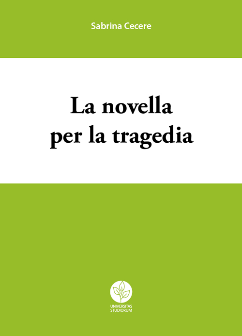 La novella per la tragedia