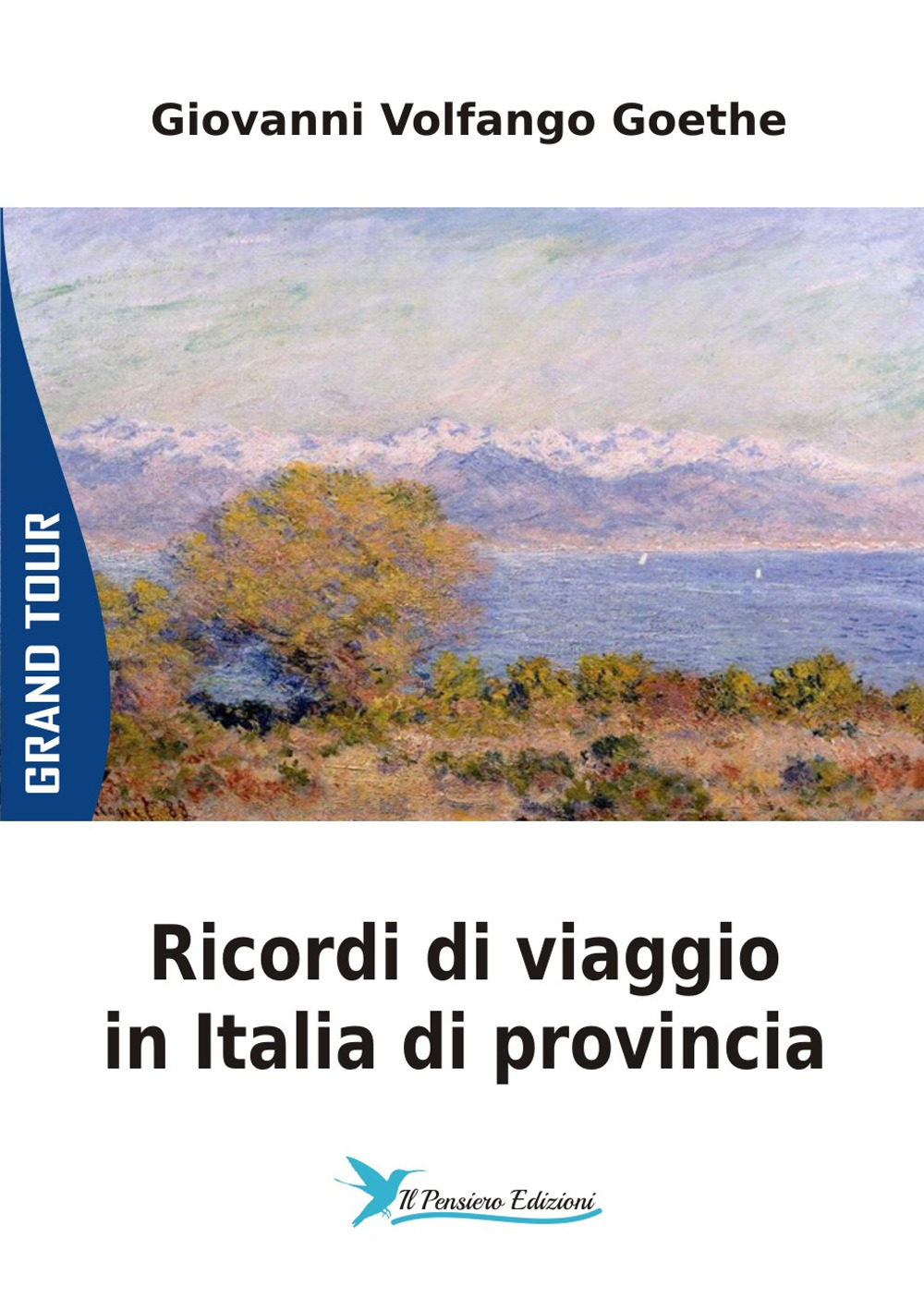 Ricordi di viaggio in Italia di provincia