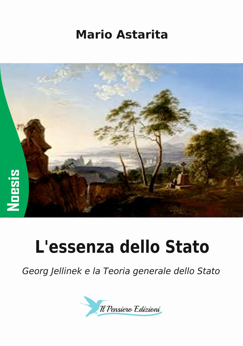 L'essenza dello Stato. Georg Jellinek e la teoria generale dello Stato