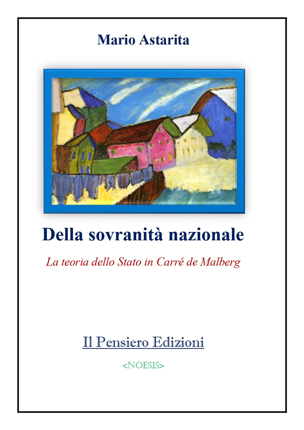 Della sovranità nazionale. La teoria dello Stato in Carré de Malberg