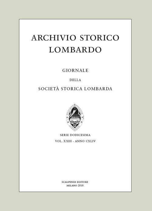 Archivio storico lombardo. Giornale della Società storica lombarda (2018). Vol. 23