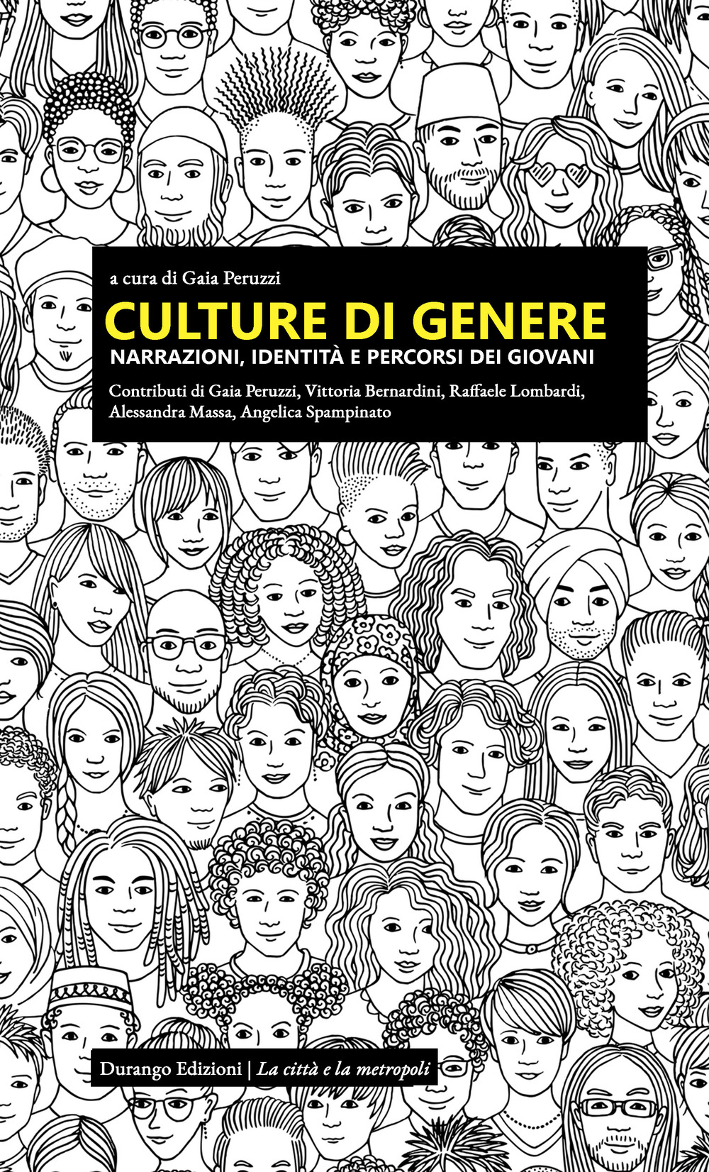 Culture di genere. Narrazioni, identità e percorsi dei giovani