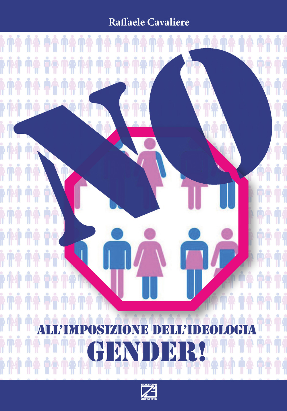 No all'imposizione dell'ideologia gender!