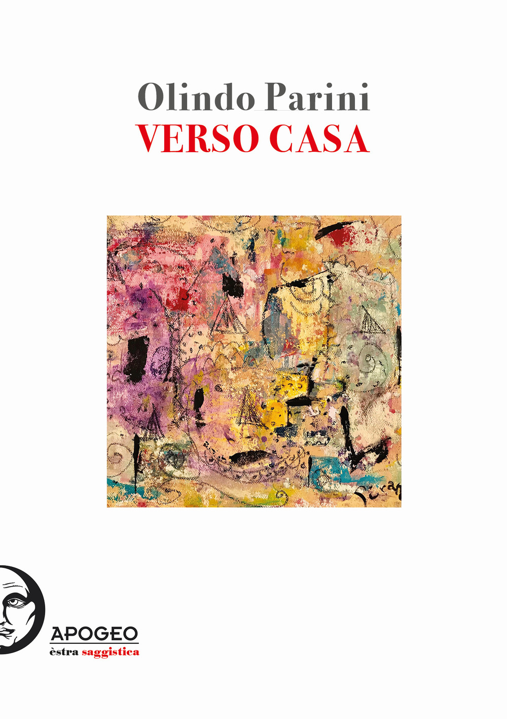 Verso casa. Ediz. illustrata