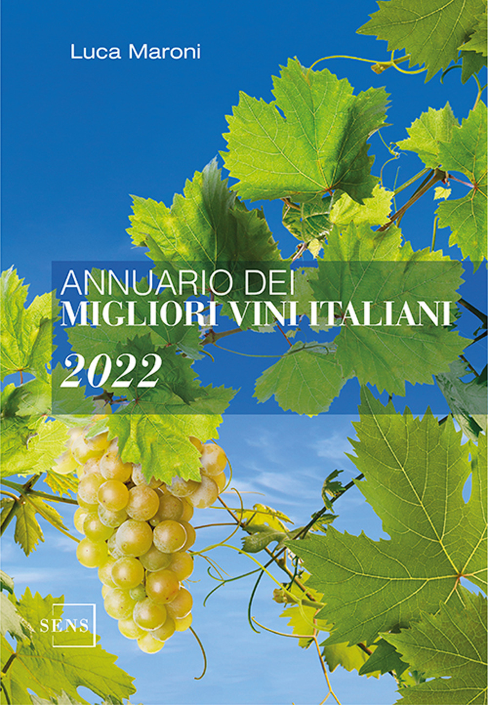 Annuario dei migliori vini italiani 2022