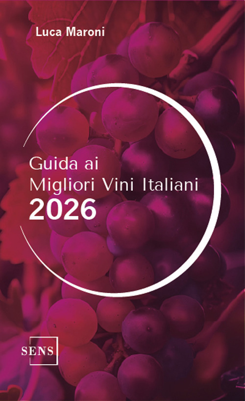 Guida ai migliori vini italiani 2026