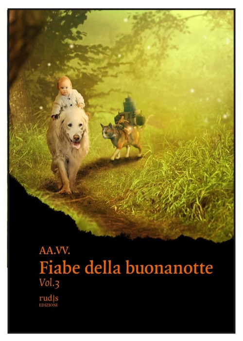 Le fiabe della buonanotte. Ediz. illustrata. Vol. 3