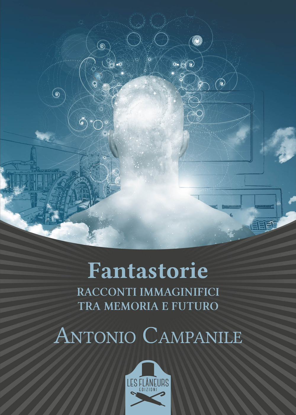 Fantastorie. Racconti immaginifici tra memoria e futuro