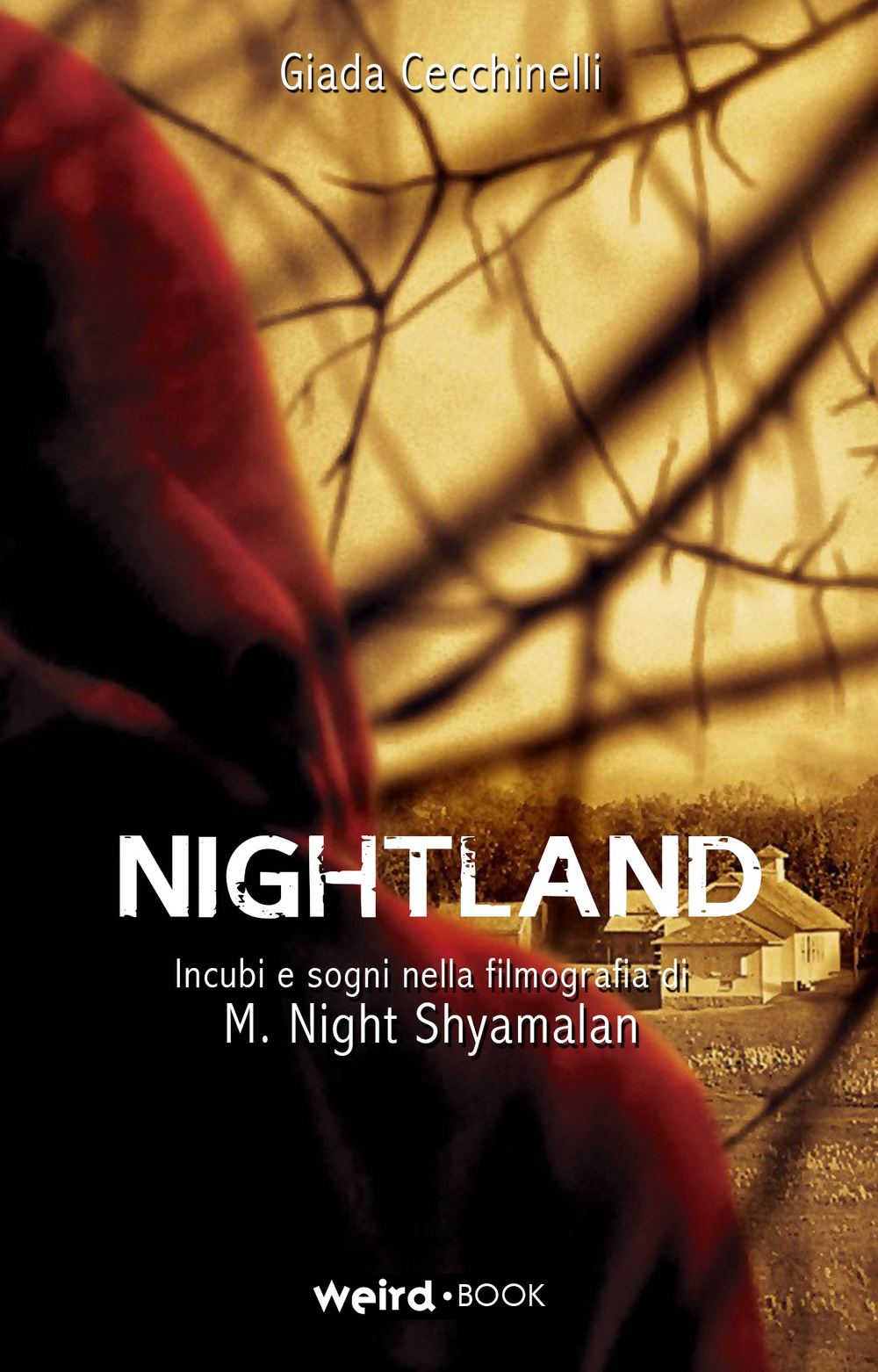 Nightland. Incubi e sogni nella filmografia di M. Night Shyamalan