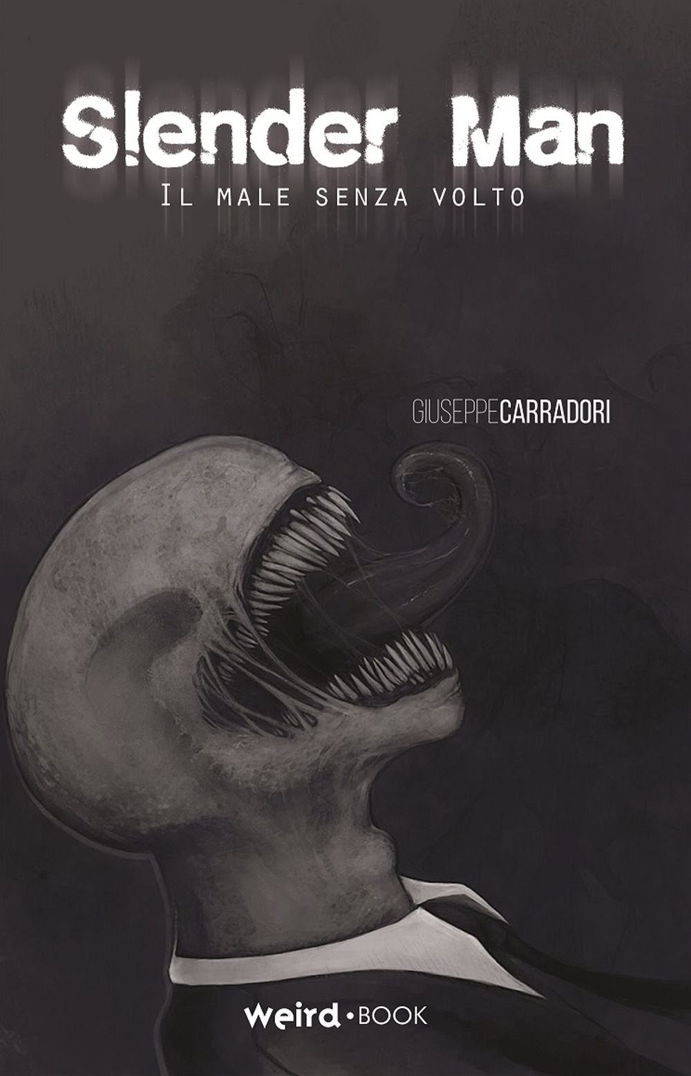 Slender Man. Il male senza volto