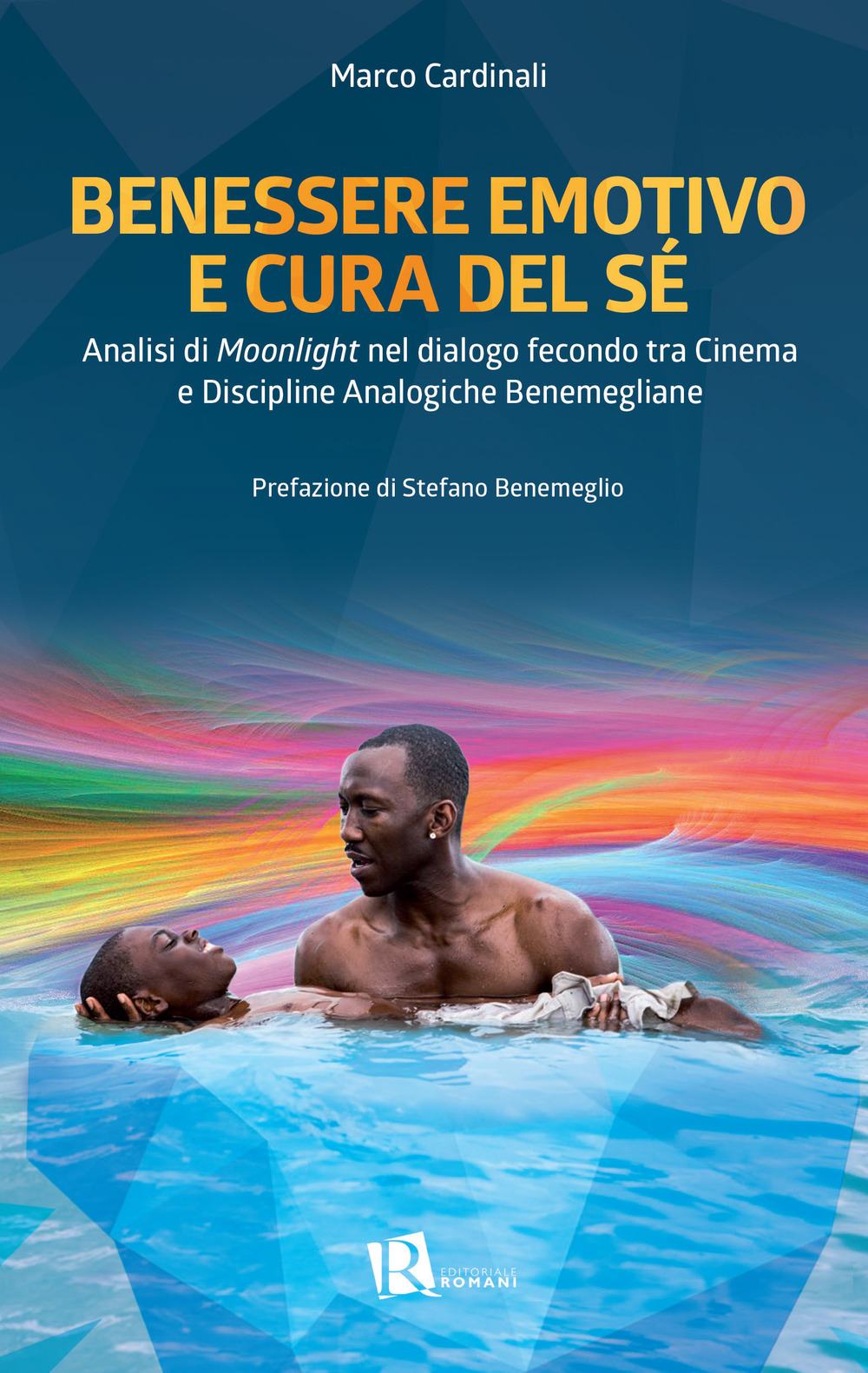 Benessere emotivo e cura del sé. Analisi di «Moonlight» nel dialogo fecondo tra cinema e discipline analogiche benemegliane