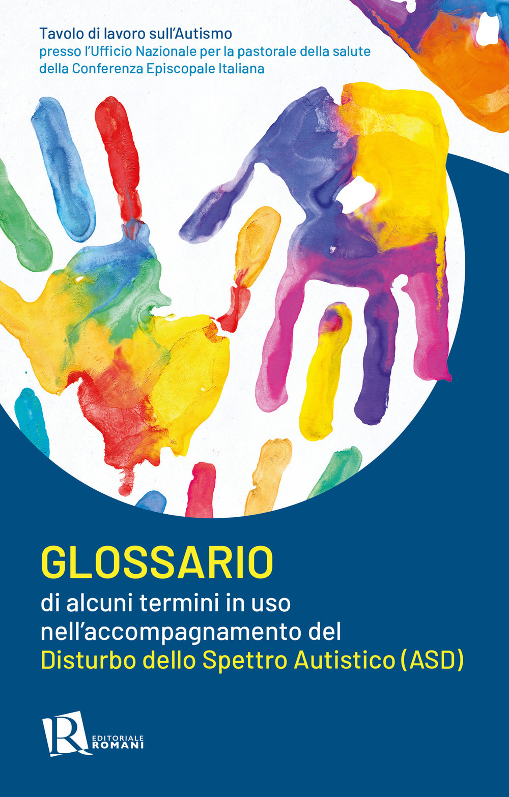 Glossario di alcuni termini in uso nell'accompagnamento del disturbo dello spettro autistico (ASD)