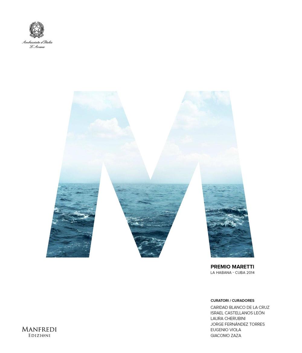 Premio Maretti. La Habana-Cuba 2014. Ediz. multilingue
